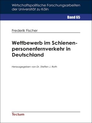 cover image of Wettbewerb im Schienenpersonenfernverkehr in Deutschland